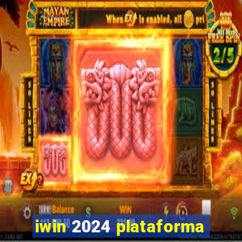 iwin 2024 plataforma